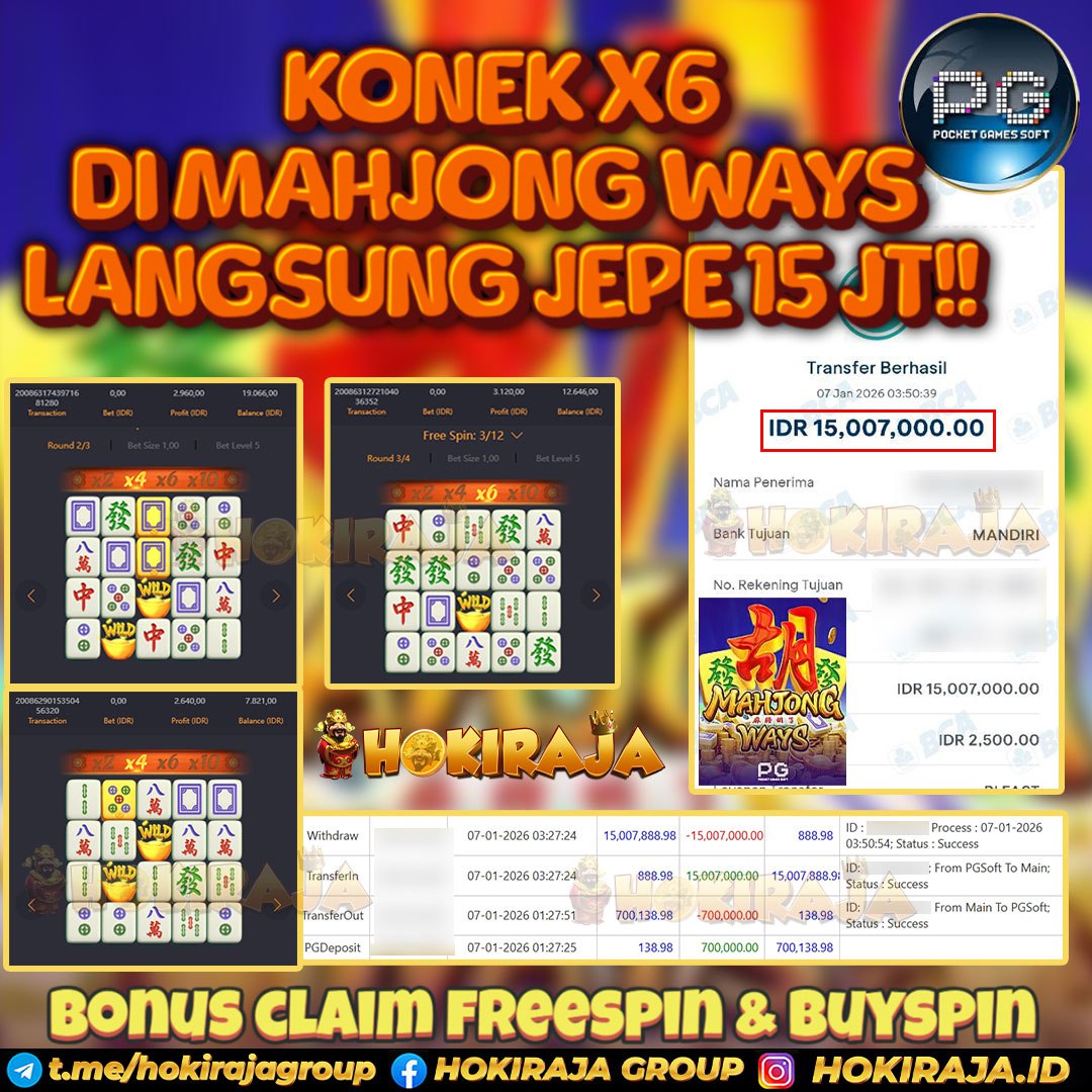 HOKIRAJA JACKPOT SLOT MAHJONG WAYS RP 15.007.000 ID : NAY***